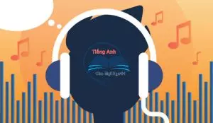 Cải thiện tiếng Anh bằng cách nghe nhạc